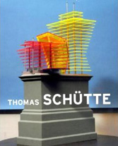Thomas Schütte. Big Buildings<br />Modelle und Ansichten 1980 - 2010