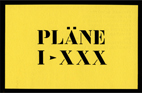 PlÃ¤ne I - XXX